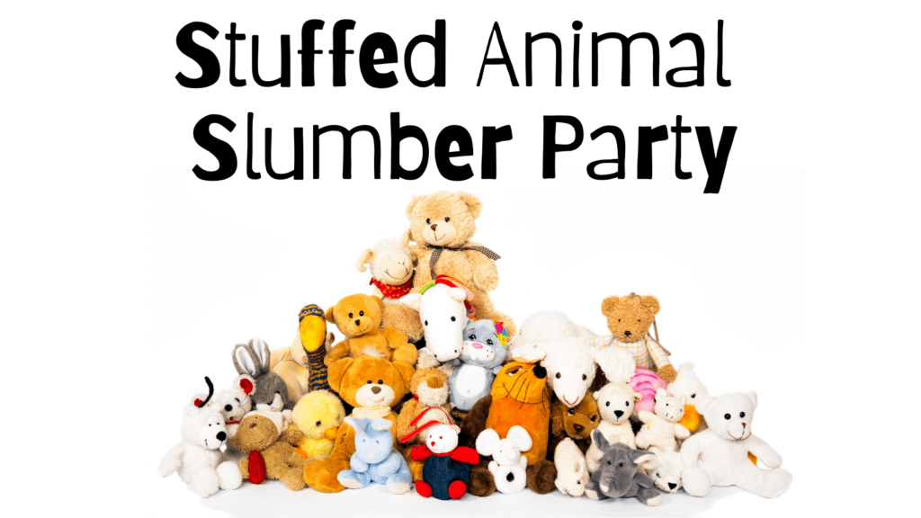 Stuffed Animal Slumber Party – Brooks Memorial Library – Brattleboro VT